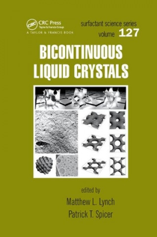 Boek Bicontinuous Liquid Crystals Mathew L. Lynch