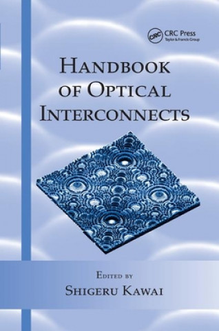 Książka Handbook of Optical Interconnects Shigeru Kawai