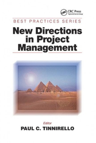 Knjiga New Directions in Project Management Paul C. Tinnirello