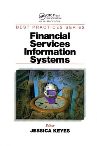 Knjiga Financial Services Information Systems Jessica Keyes