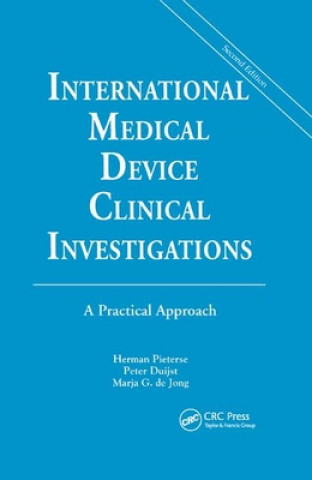 Kniha International Medical Device Clinical Investigations Herman  Pieterse