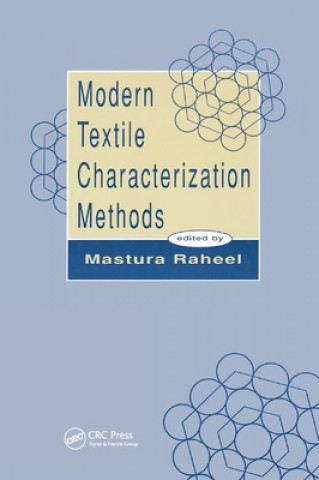 Könyv Modern Textile Characterization Methods Mastura Raheel