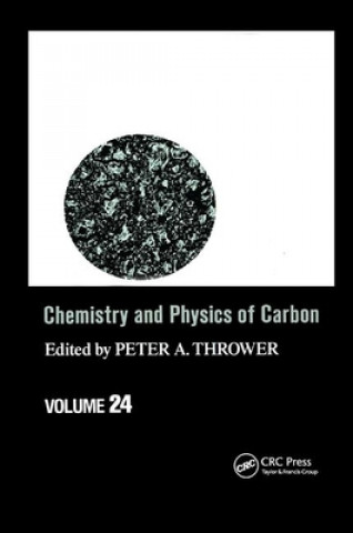 Kniha Chemistry & Physics of Carbon Peter A. Thrower