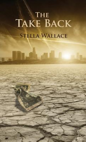 Knjiga The Take Back Stella Wallace