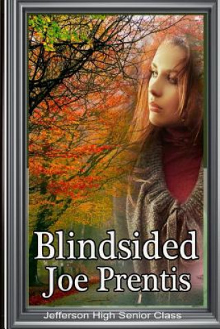 Book Blindsided Joe Prentis