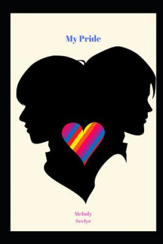Libro My Pride Melody Seelye
