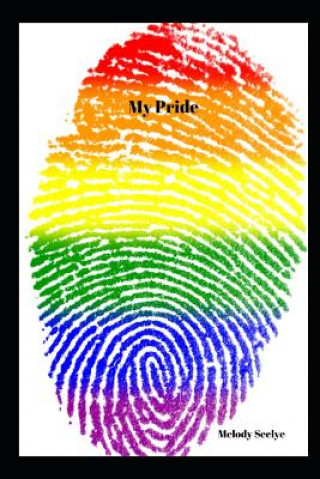 Könyv My Pride Melody Seelye