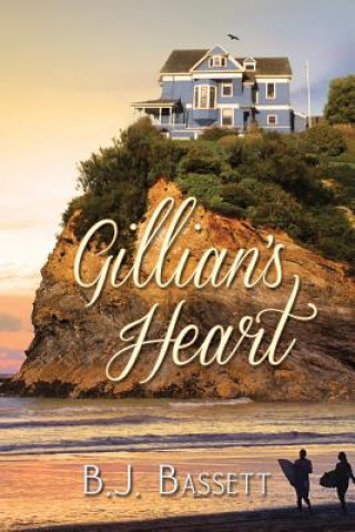 Book Gillian's Heart B J Bassett