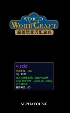 Könyv World of Wordcraft: A Gamer's Vocabulary Guide Alphayoung