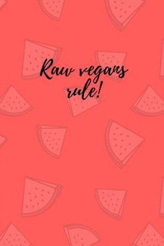 Libro Raw vegans rule! M  O'Reilly