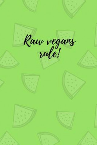 Libro Raw vegans rule! M  O'Reilly