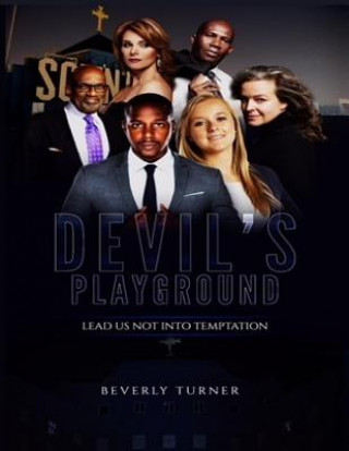 Kniha Devil's Playground Beverly Annette Turner