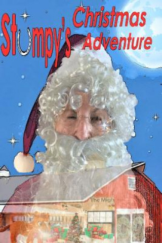 Knjiga Stumpy's Christmas Adventure G  Giorgio