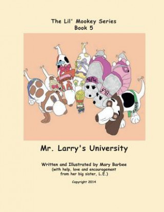 Kniha Book 5 - Mr. Larry's University Mary Barbee