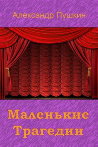 Kniha Malen'kie Tragedii Aleksander Pushkin