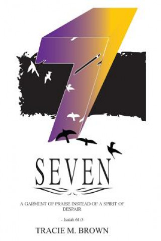 Buch Seven Tracie M Brown