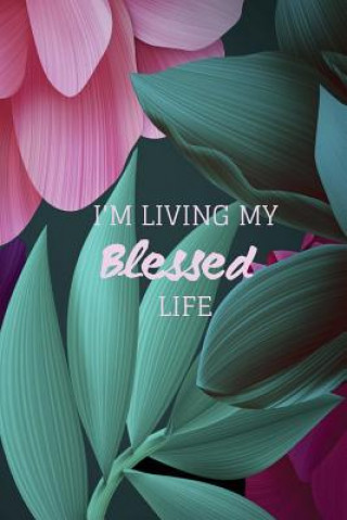 Livre I'm Living My BLESSED Life Beverly J Otis