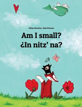 Könyv Am I small? ?In nitz' na? Philipp Winterberg