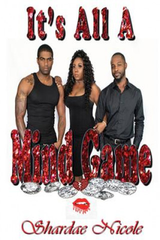 Knjiga It's All a Mind Game Shardae Nicole