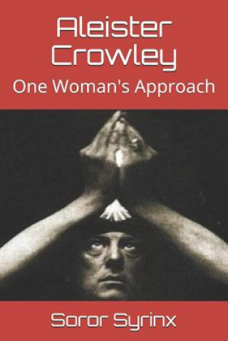 Книга Aleister Crowley Soror Syrinx