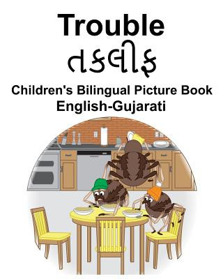 Carte English-Gujarati Trouble Children's Bilingual Picture Book Suzanne Carlson