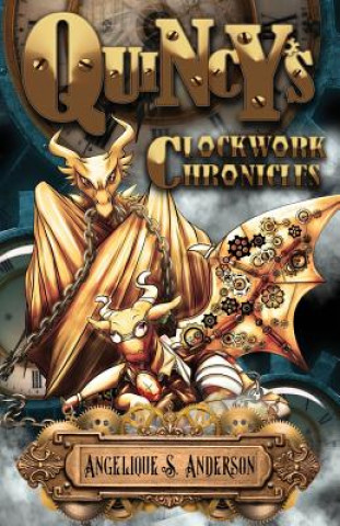 Boek Quincy's Clockwork Chronicles Angelique S Anderson
