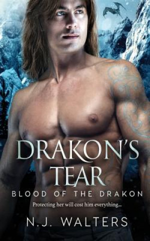 Buch Drakon's Tear N J Walters