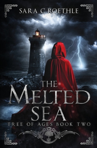 Knjiga Melted Sea Sara C Roethle