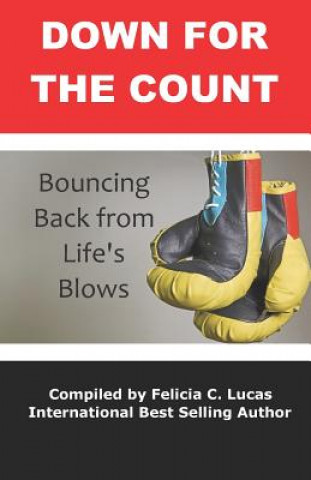 Book Down for the Count: Bouncing Back from Life's Blows Shonte Monroe
