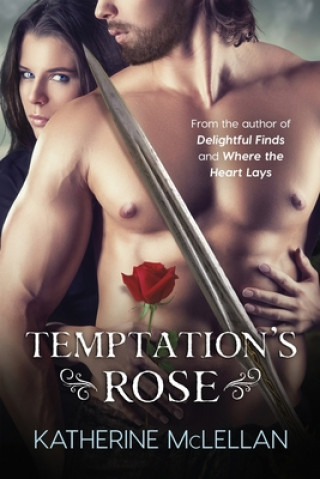 Książka Temptation's Rose Katherine McLellan