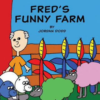 Knjiga Fred's Funny Farm Jordan Dodd