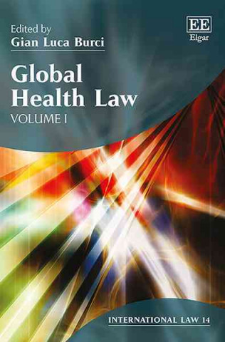 Knjiga Global Health Law Gian Luca Burci