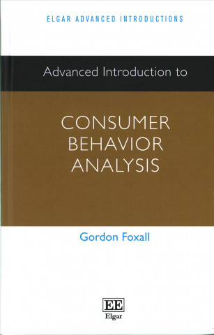 Carte Advanced Introduction to Consumer Behavior Analysis Gordon Foxall