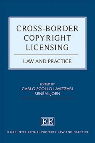 Knjiga Cross-Border Copyright Licensing Carlo S. Lavizzari