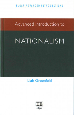 Книга Advanced Introduction to Nationalism Liah Greenfeld