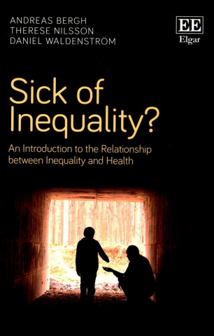 Kniha Sick of Inequality? Andreas Bergh