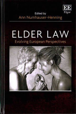 Knjiga Elder Law - Evolving European Perspectives Ann Numhauser–henni
