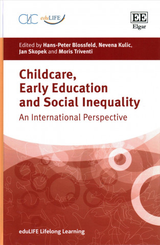 Könyv Childcare, Early Education and Social Inequality 