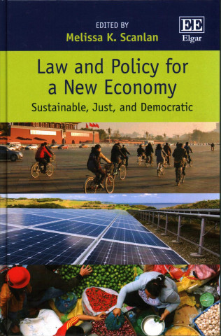 Carte Law and Policy for a New Economy - Sustainable, Just, and Democratic 