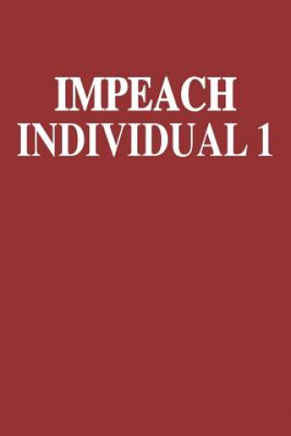 Książka Impeach Individual 1 Elderberry's Designs