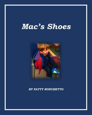 Knjiga Mac's Shoes Patty Ronchetto