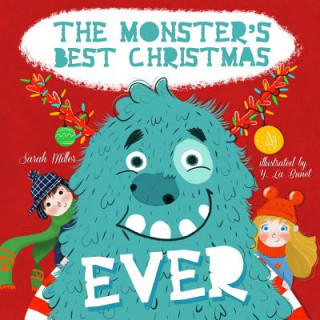 Knjiga The Monster's Best Christmas Ever Sarah Miller