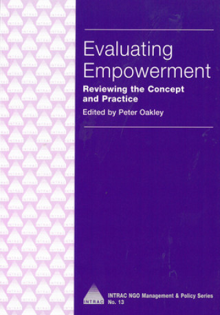 Knjiga Evaluating Empowerment: Reviewing the Concept and Practice Peter Oakley