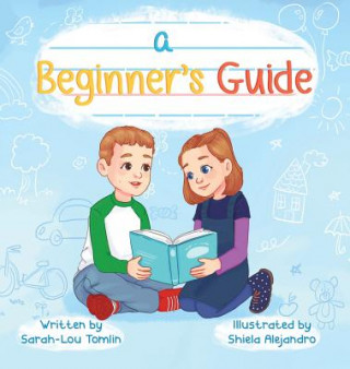 Livre A Beginner's Guide Sarah-Lou Tomlin