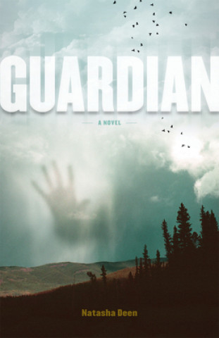 Kniha Guardian Natasha Deen