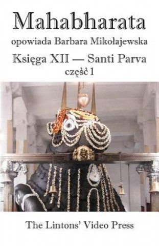 Livre Mahabharata, Ksiega XII, Santi Parva, Czesc 1 Anonymous