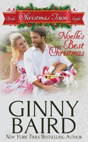 Kniha Noelle's Best Christmas Ginny Baird