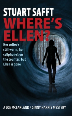 Könyv Where's Ellen? (Mystery) Stuart Safft
