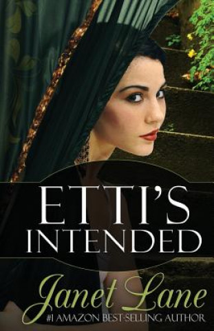 Książka Etti's Intended: Prequel to the Coin Forest Gypsy Series Janet Lane