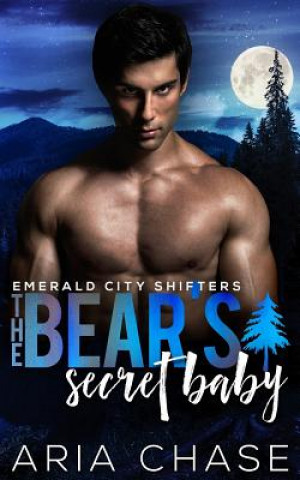 Könyv The Bear's Secret Baby Aria Chase
